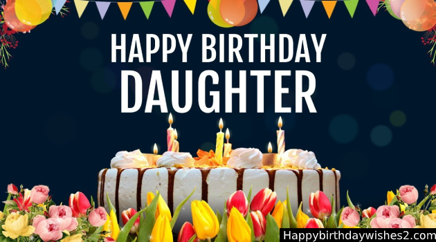 Birthday Wishes For Daughter Messages Quotes Status