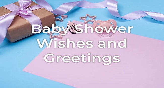 {80+} Baby Shower Wishes, Messages, Quotes in English | Greetings