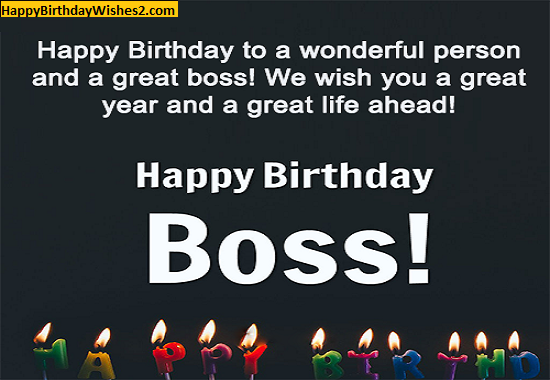 {80+} Amazing Happy Birthday Wishes for Boss (Mentor) | Sir