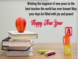 {80+} New Year Wishes, Greetings, Messages, Quotes for Teachers