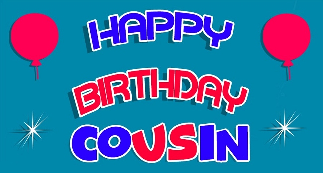 (Amazing) Birthday Poems for Cousin - Brother & Sister
